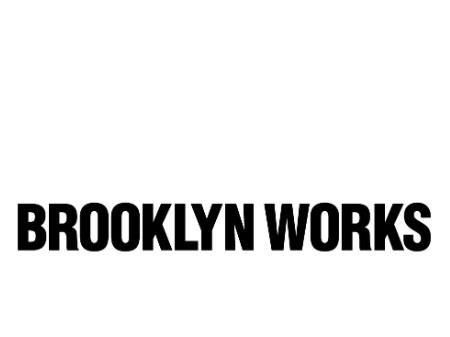 BROOKLYN WORKS